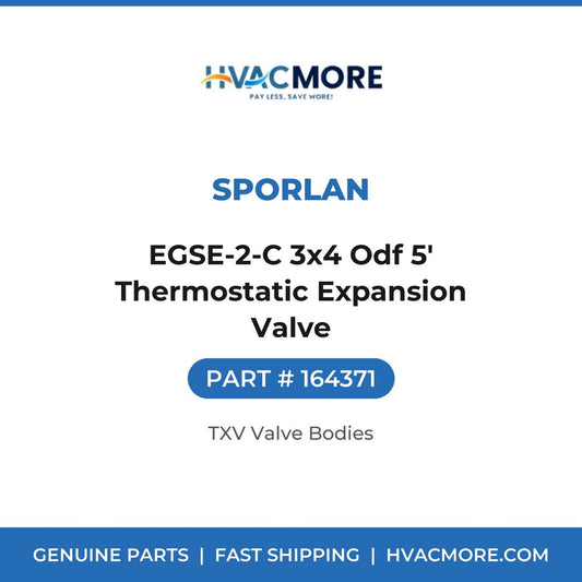 Sporlan EGSE-2-C 3x4 Odf 5' Thermostatic Expansion Valve 164371