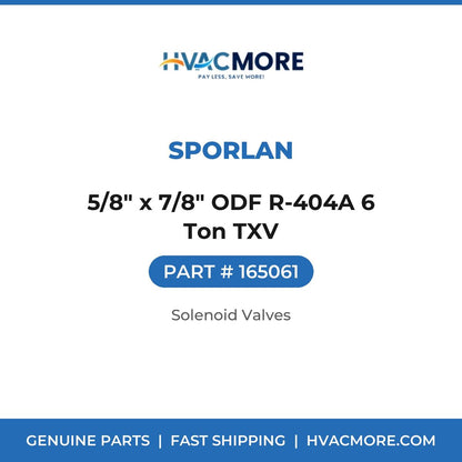 Sporlan 5/8" x 7/8" ODF R-404A 6 Ton TXV 165061