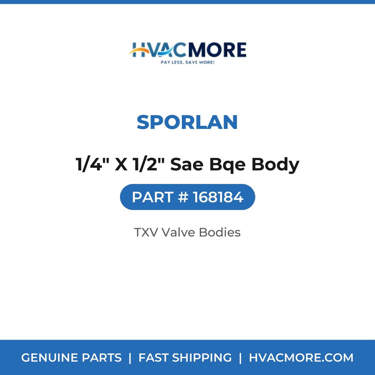 Sporlan 1/4" X 1/2" Sae Bqe Body 168184
