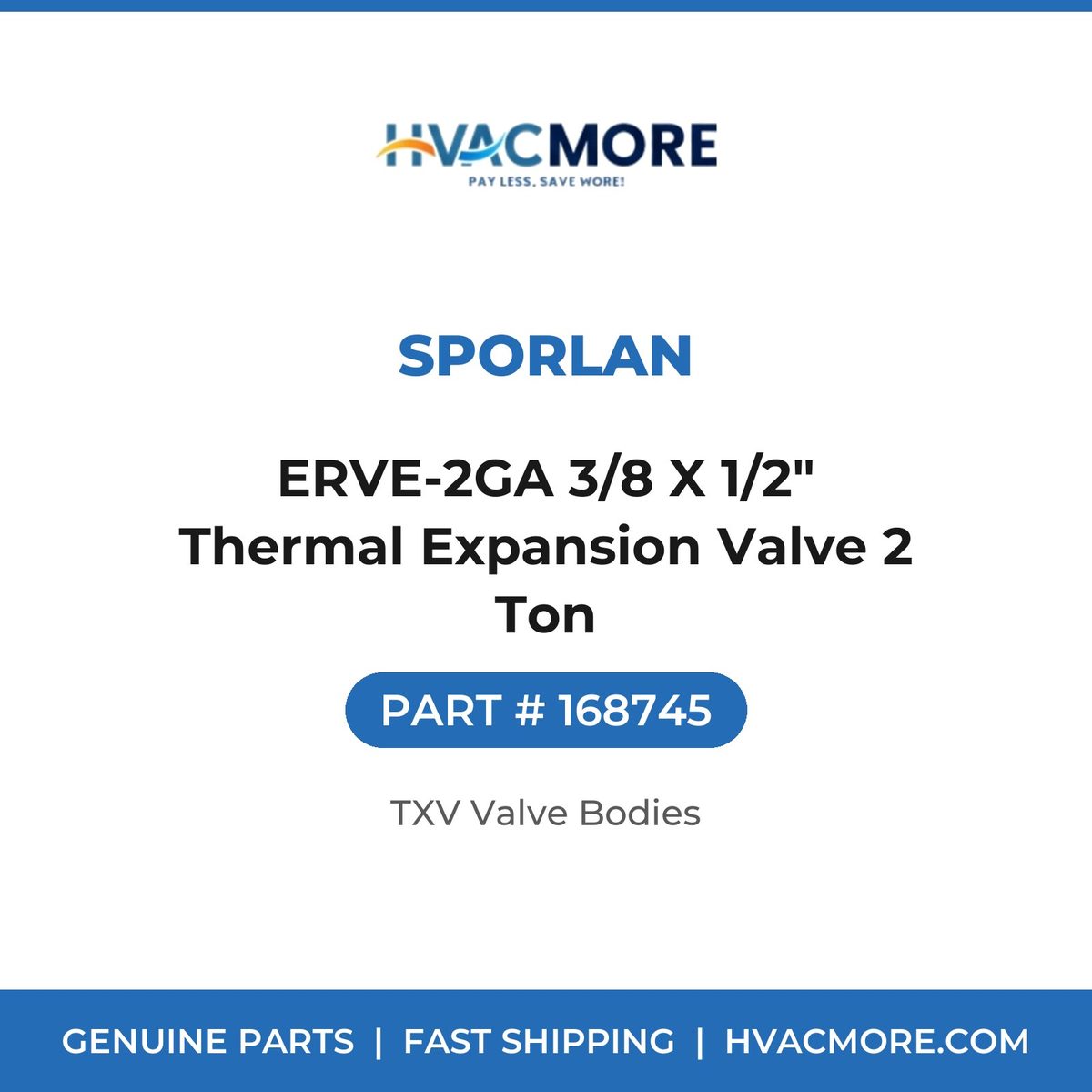 Sporlan ERVE-2GA 3/8 X 1/2" Thermal Expansion Valve 2 Ton 168745