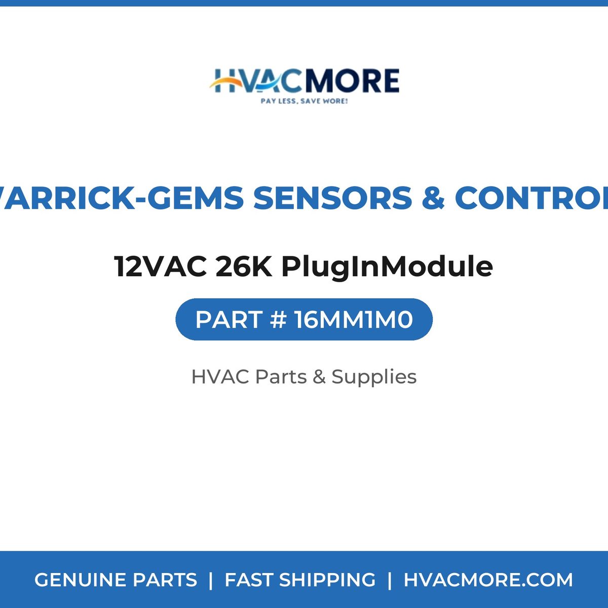 Warrick-Gems Sensors & Controls 12VAC 26K PlugInModule 16MM1M0