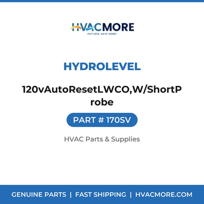 Hydrolevel 120vAutoResetLWCO,W/ShortProbe 170SV