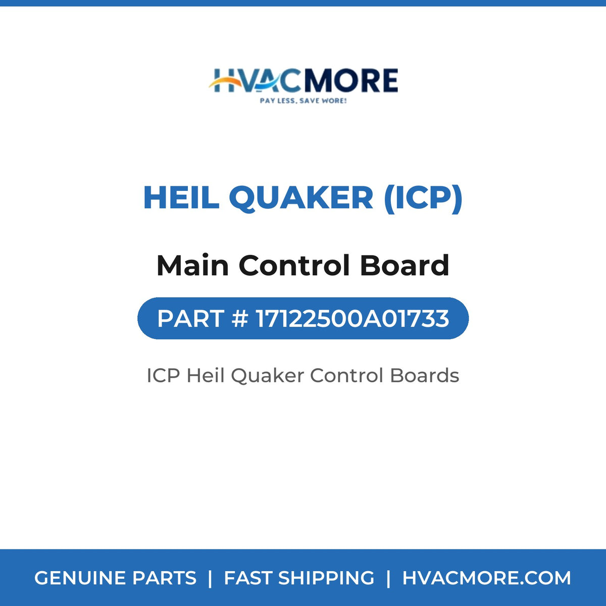 Heil Quaker (ICP) Main Control Board 17122500A01733