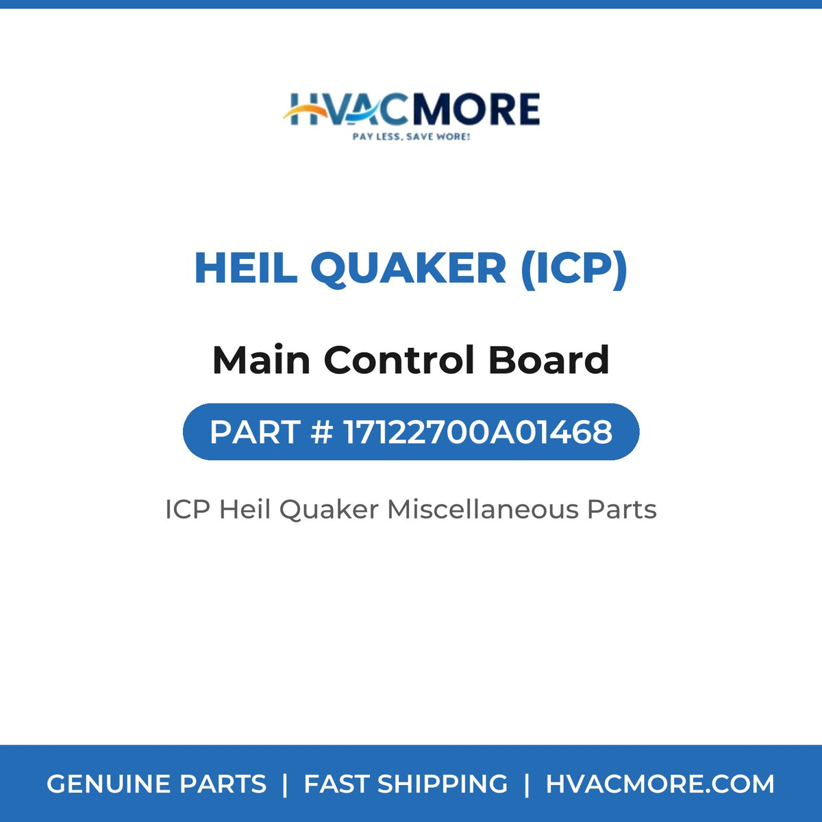 Heil Quaker (ICP) Main Control Board 17122700A01468
