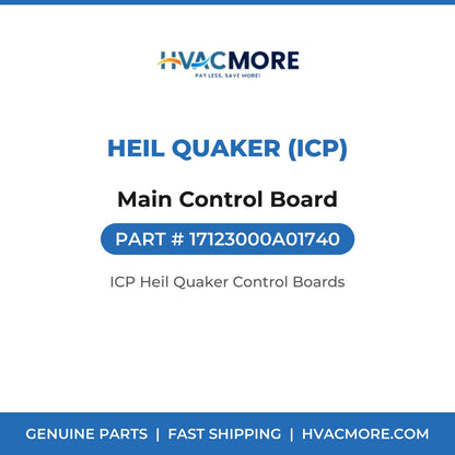 Heil Quaker (ICP) Main Control Board 17123000A01740