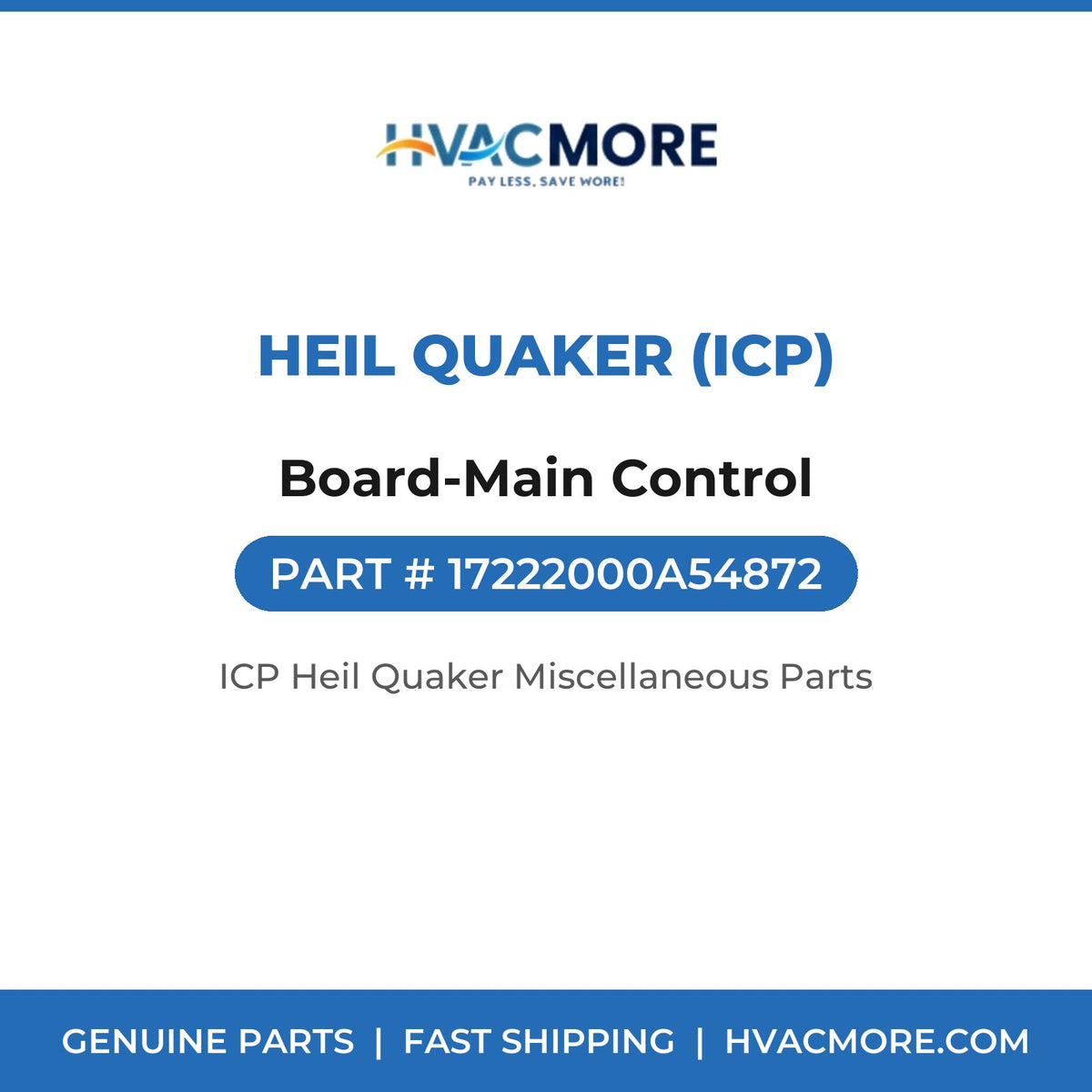 Heil Quaker (ICP) Board-Main Control 17222000A54872