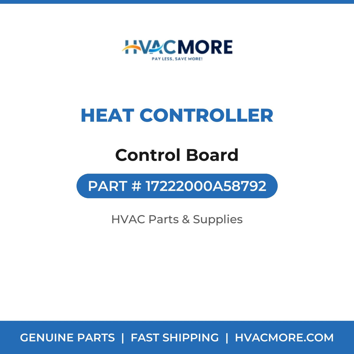 Heat Controller Control Board 17222000A58792