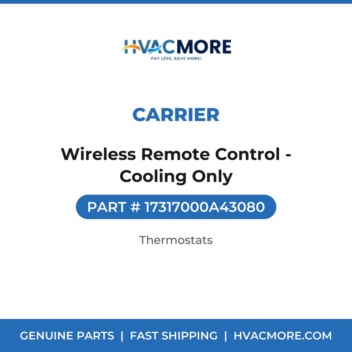 Carrier Wireless Remote Control - Cooling Only 17317000A43080