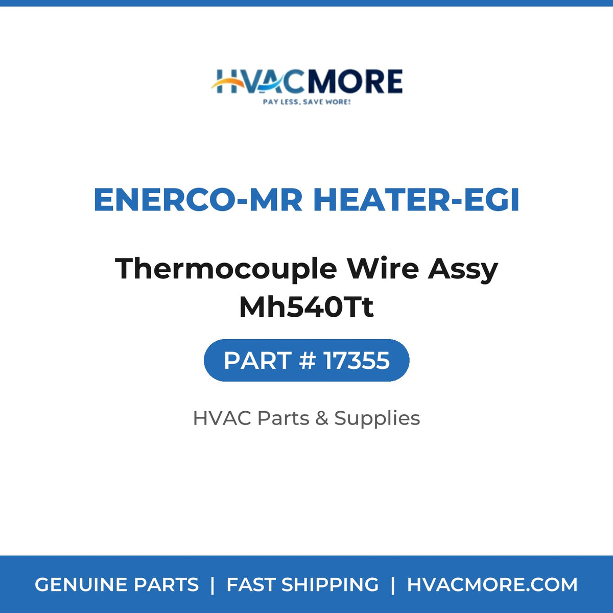 Enerco-Mr Heater-EGI Thermocouple Wire Assy Mh540Tt 17355