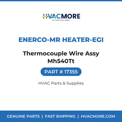 Enerco-Mr Heater-EGI Thermocouple Wire Assy Mh540Tt 17355