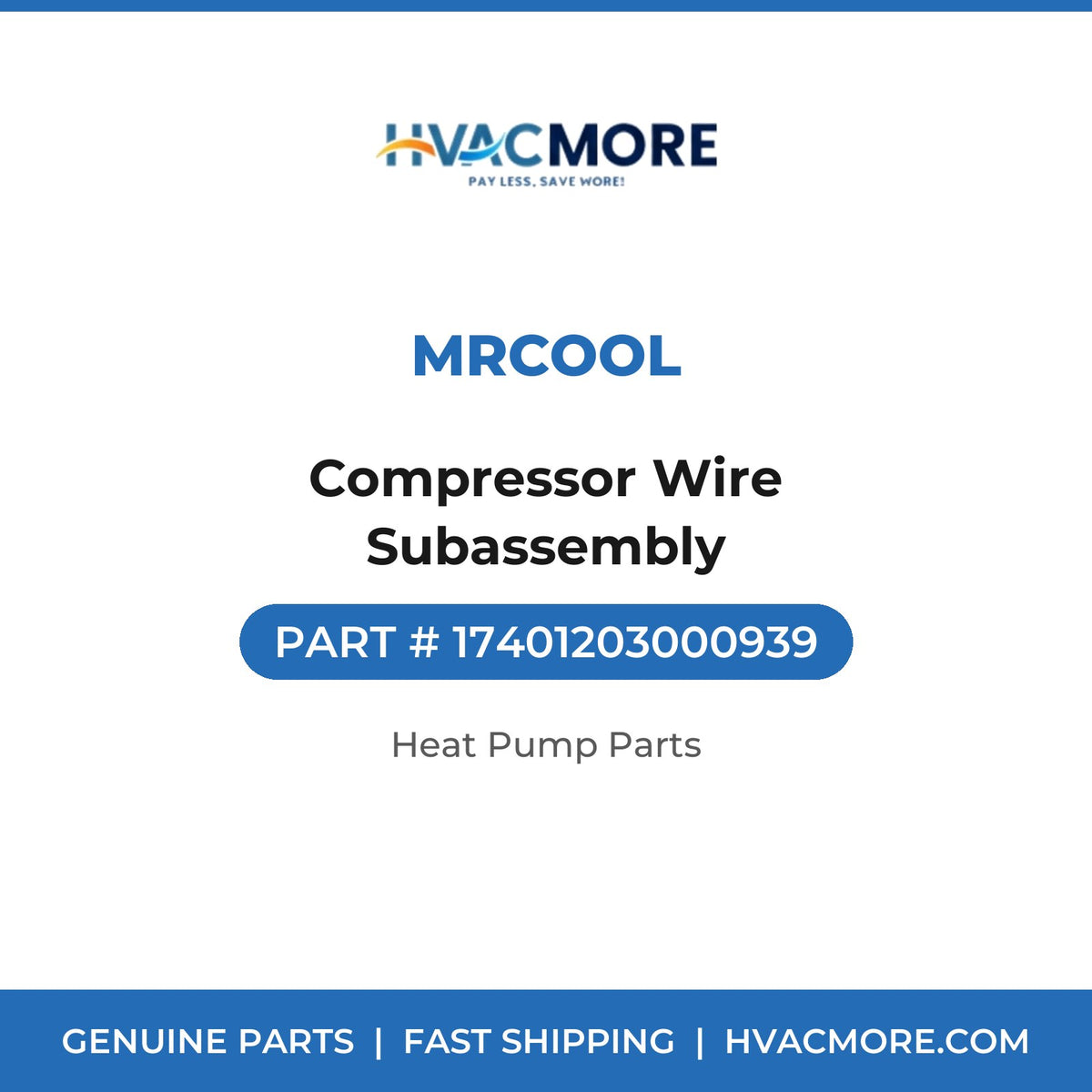 MRCOOL Compressor Wire Subassembly 17401203000939
