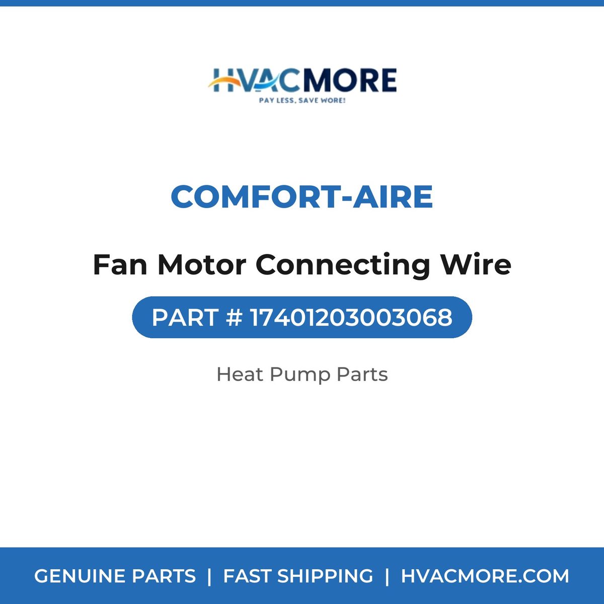 Comfort-Aire Fan Motor Connecting Wire 17401203003068