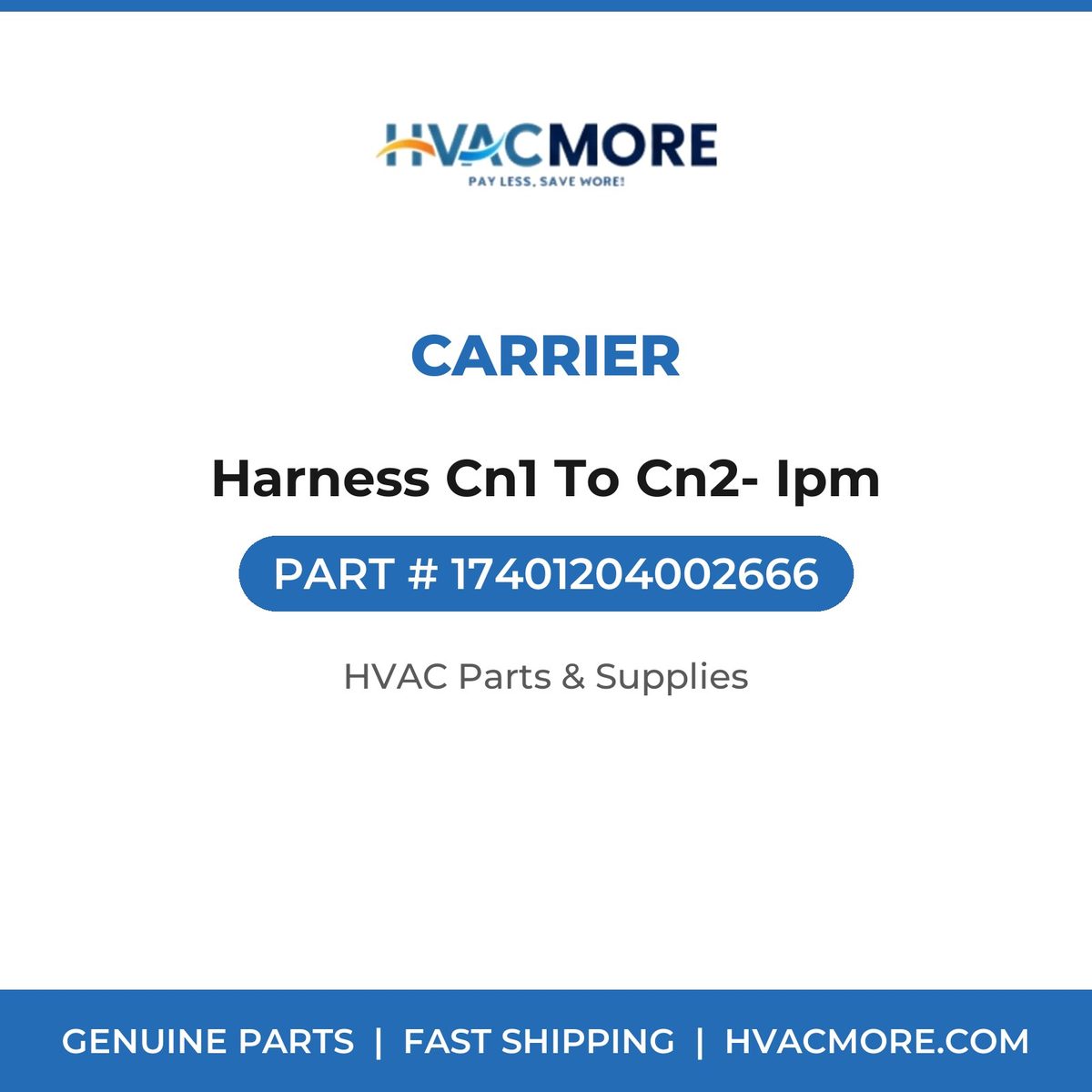 Carrier Harness Cn1 To Cn2- Ipm 17401204002666