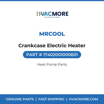 MRCOOL Crankcase Electric Heater 17402001000601