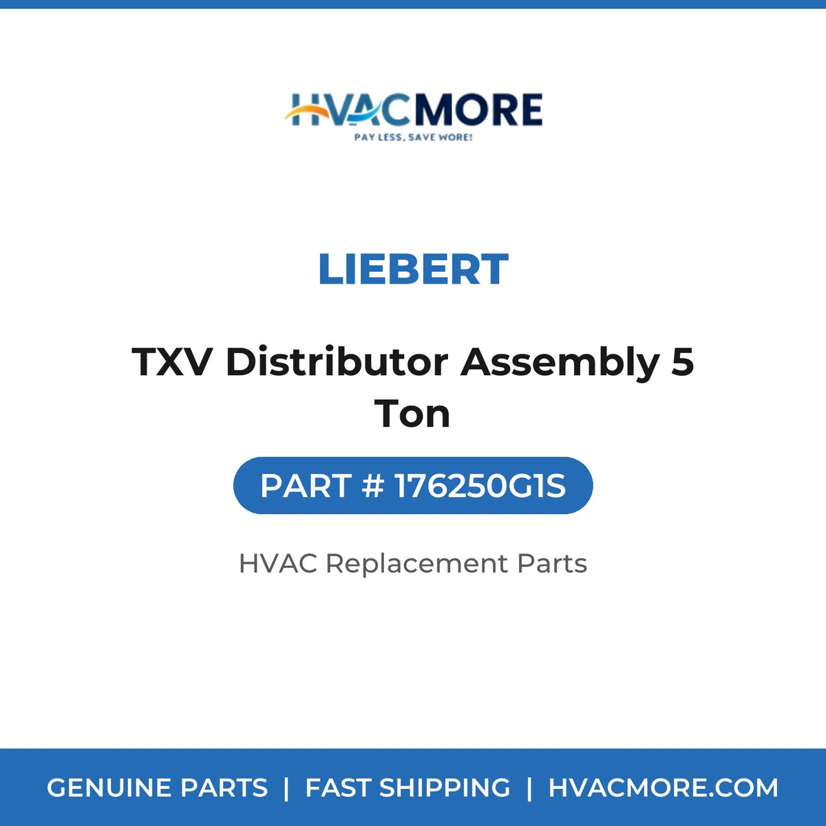 Liebert TXV Distributor Assembly 5 Ton 176250G1S