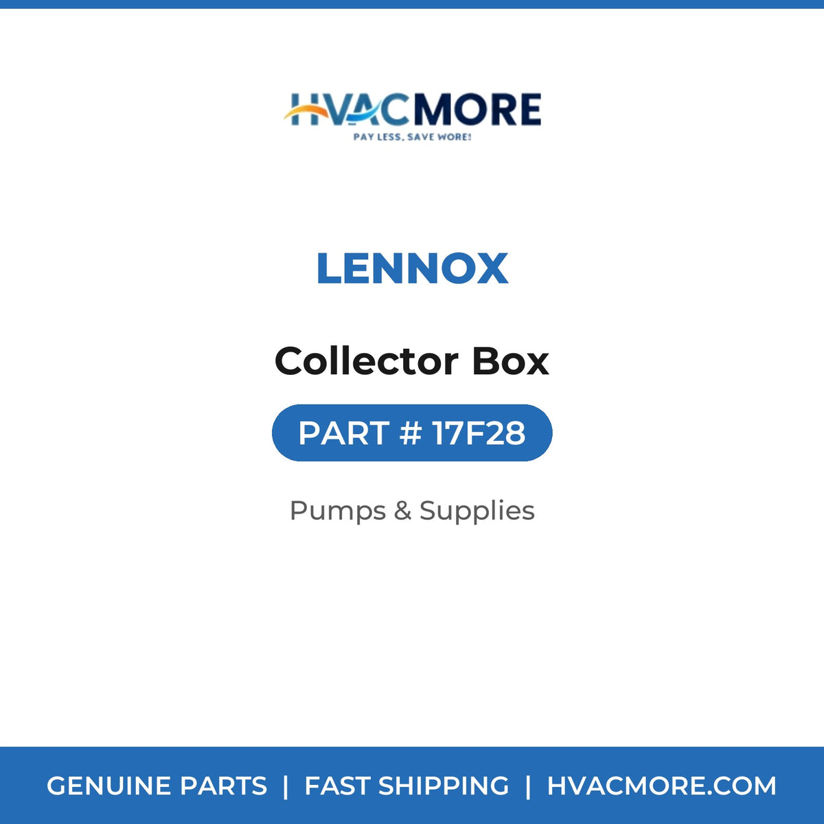 Lennox Collector Box 17F28