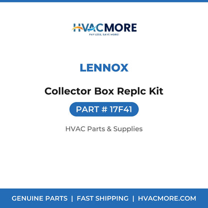 Lennox Collector Box Replc Kit 17F41