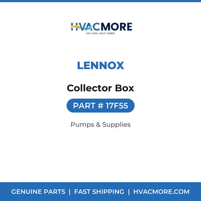 Lennox Collector Box 17F55