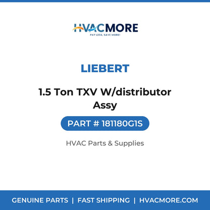 Liebert 1.5 Ton TXV W/distributor Assy 181180G1S