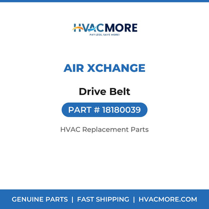 Air Xchange Drive Belt 18180039