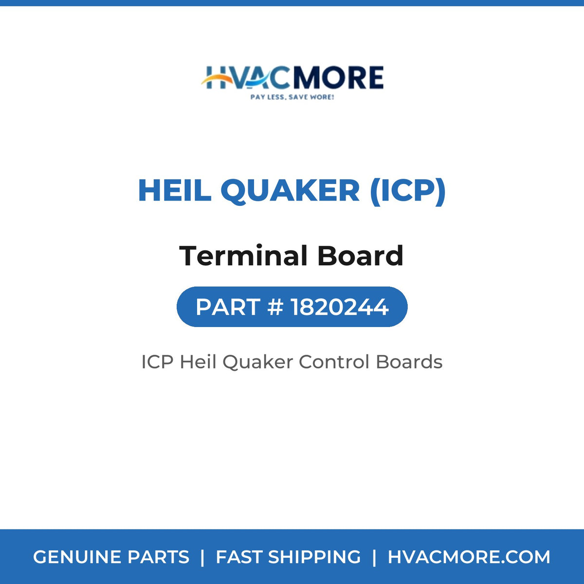 Heil Quaker (ICP) Terminal Board 1820244