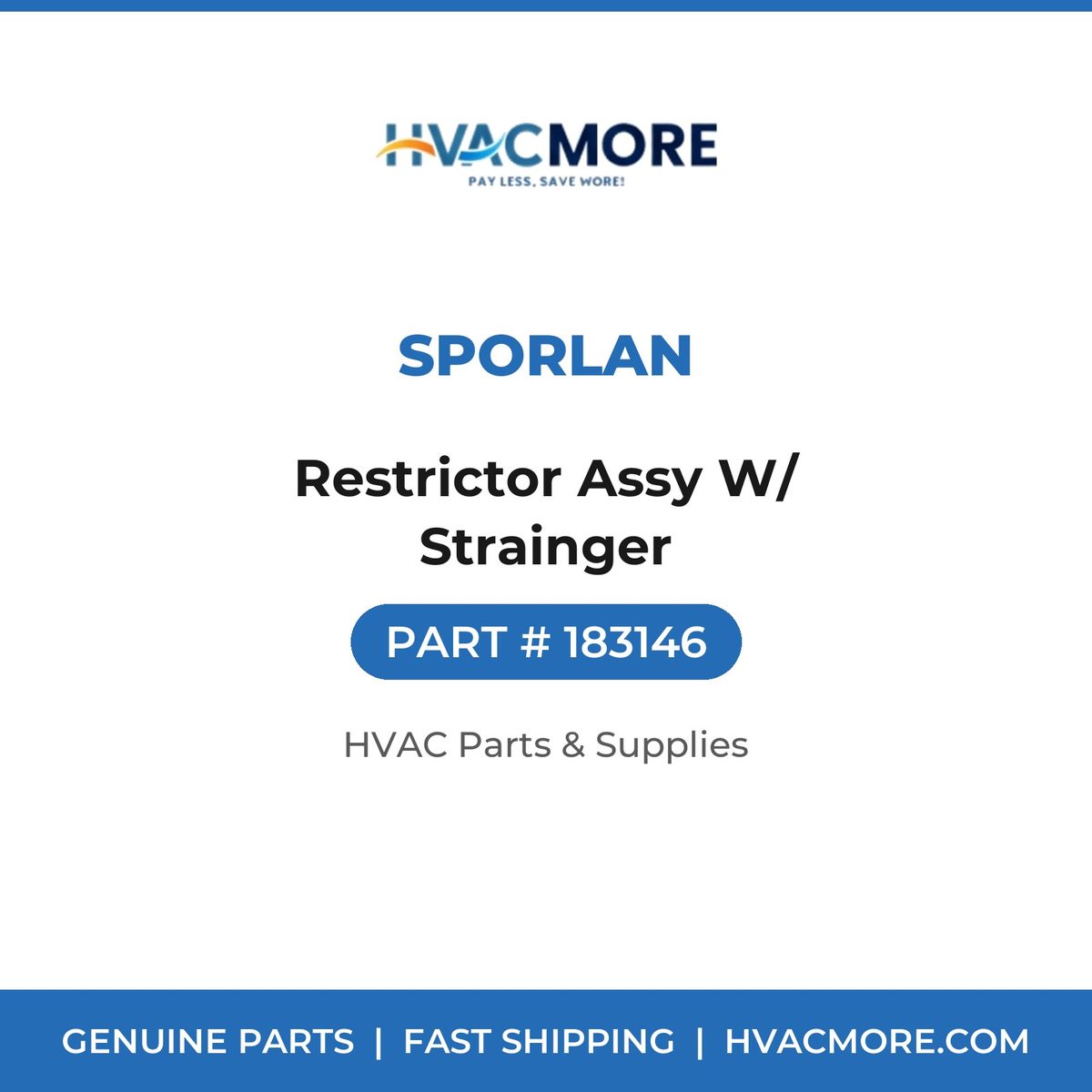 Sporlan Restrictor Assy W/ Strainger 183146