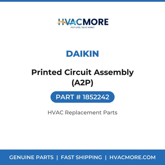 Daikin Printed Circuit Assembly (A2P) 1852242