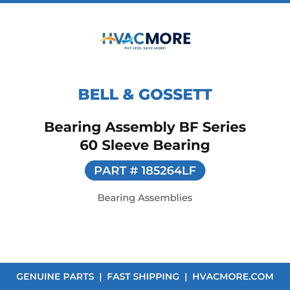 Bell & Gossett Bearing Assembly BF Series 60 Sleeve Bearing 185264LF