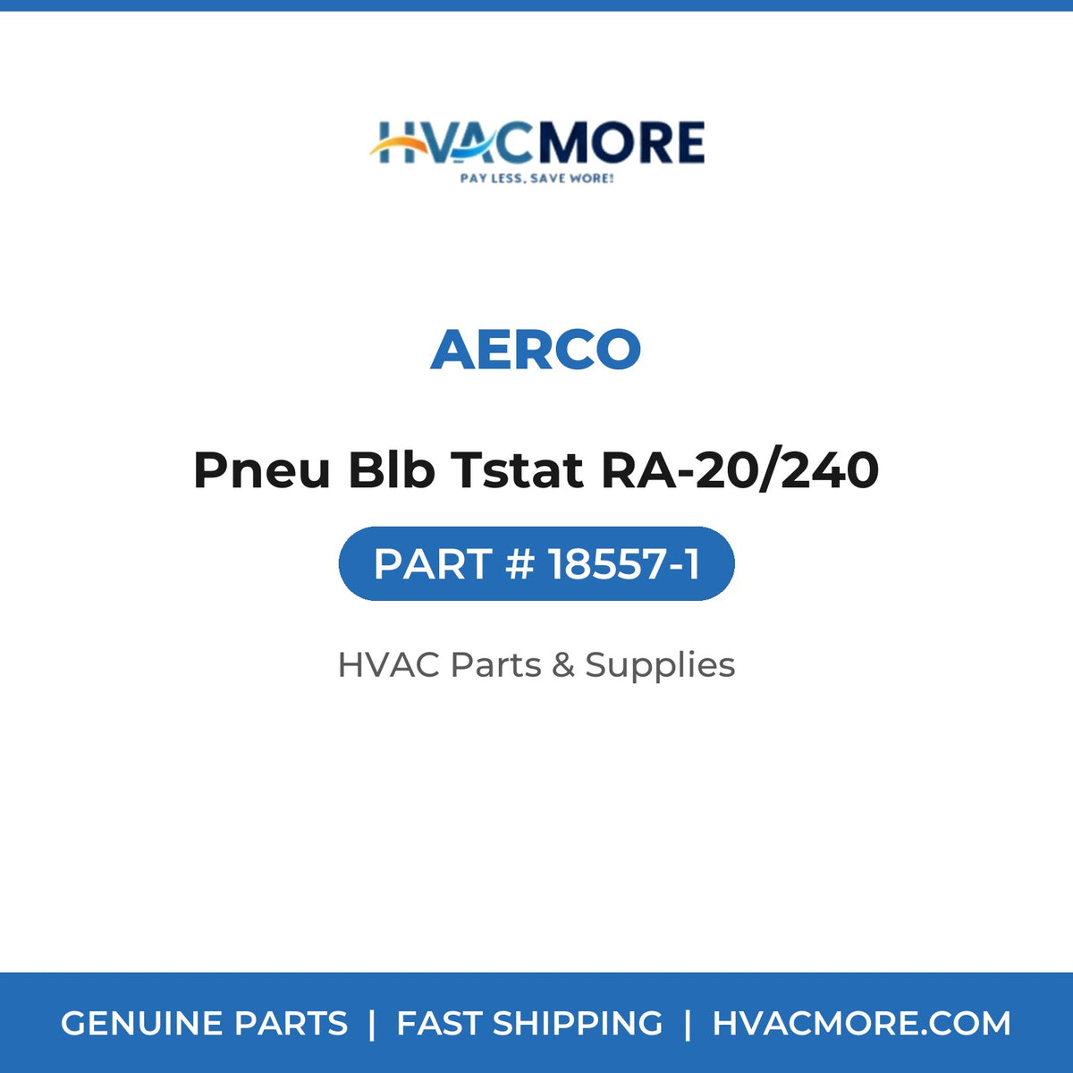 AERCO Pneu Blb Tstat RA-20/240 18557-1