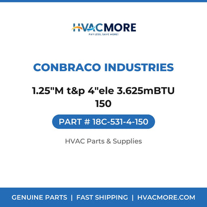 Conbraco Industries 1.25"M t&p 4"ele 3.625mBTU 150 18C-531-4-150