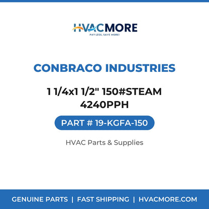 Conbraco Industries 1 1/4x1 1/2" 150#STEAM 4240PPH 19-KGFA-150