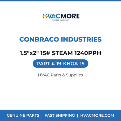Conbraco Industries 1.5"x2" 15# STEAM 1240PPH 19-KHGA-15