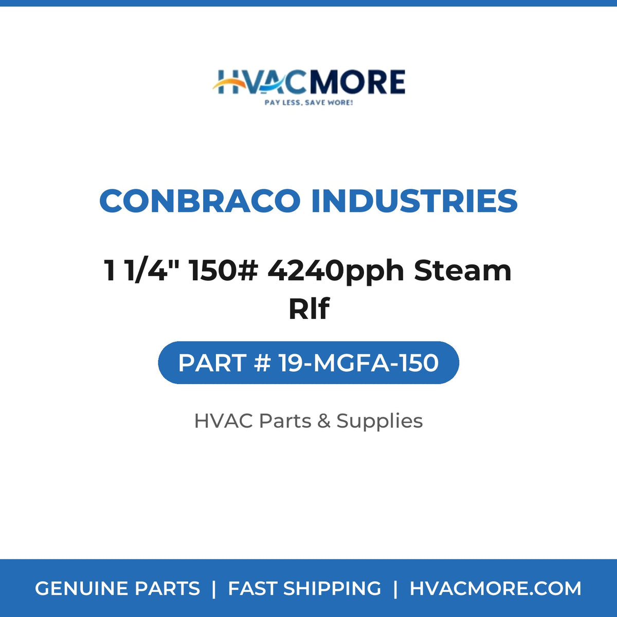 Conbraco Industries 1 1/4" 150# 4240pph Steam Rlf 19-MGFA-150