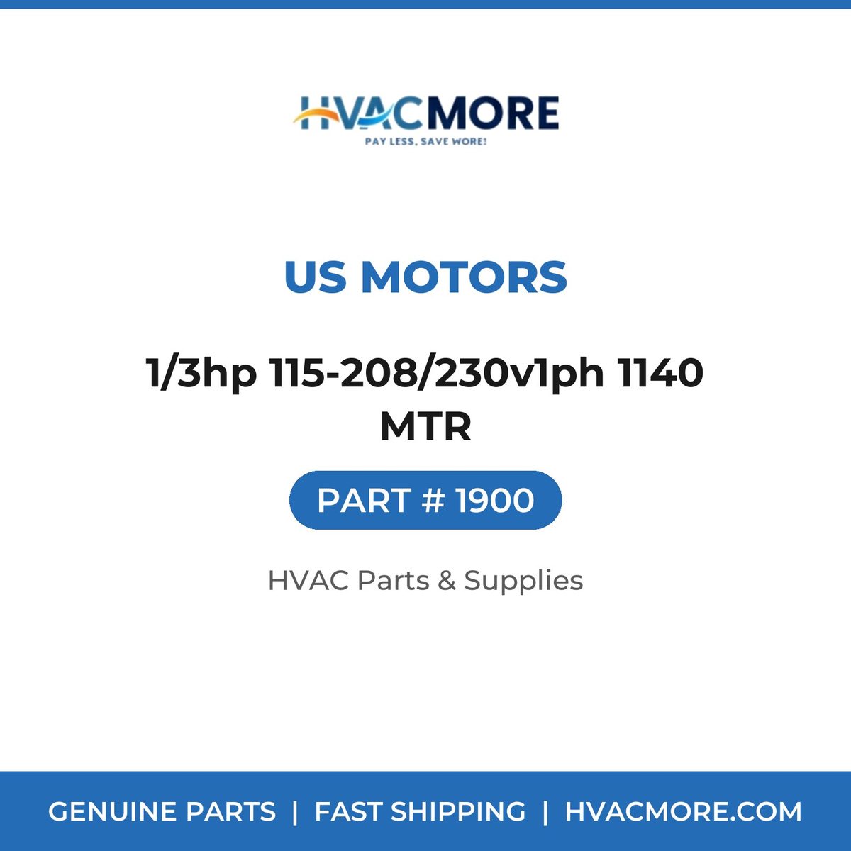 US Motors 1/3hp 115-208/230v1ph 1140 MTR 1900