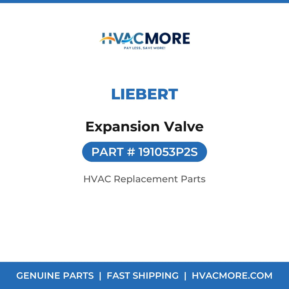 Liebert Expansion Valve 191053P2S