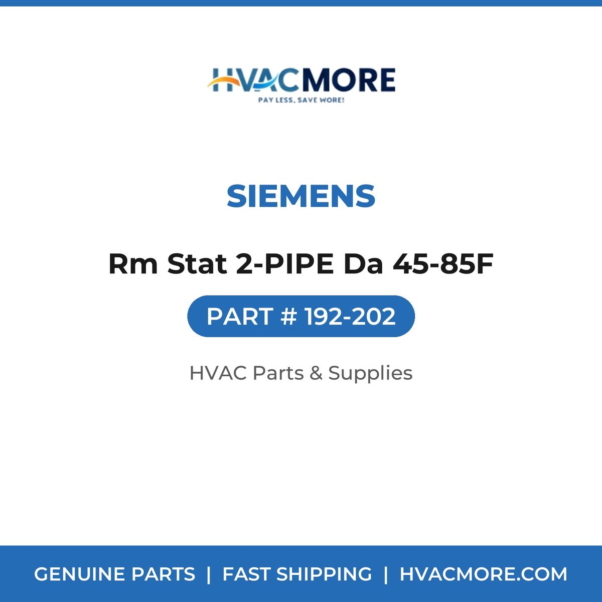 Siemens Rm Stat 2-PIPE Da 45-85F 192-202