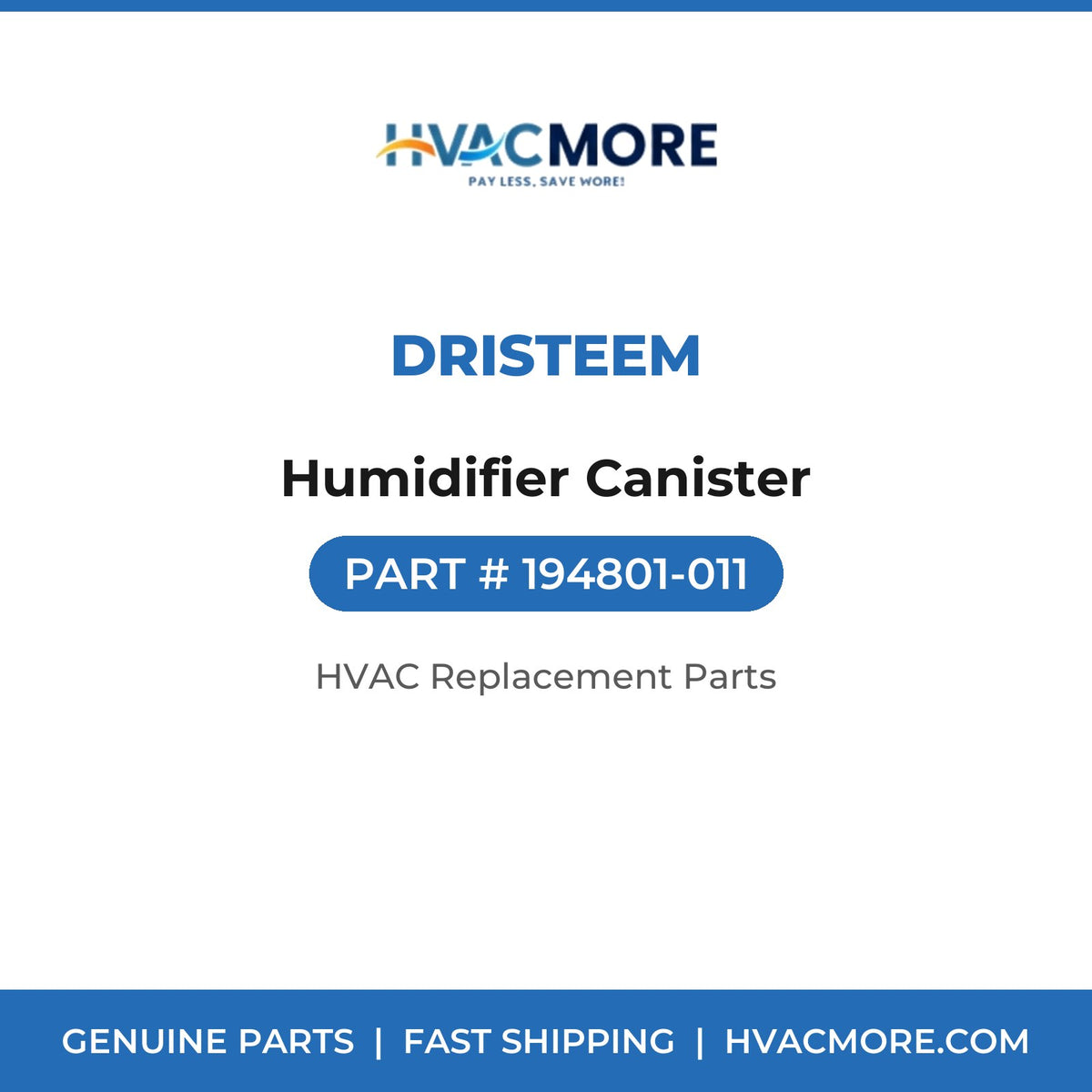 DriSteem Humidifier Canister 194801-011