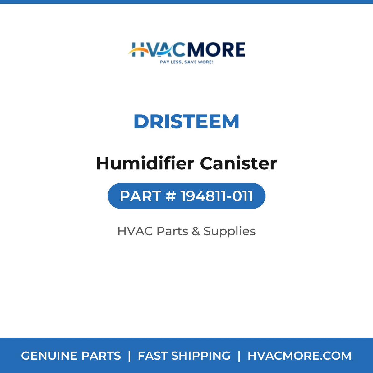 DriSteem Humidifier Canister 194811-011