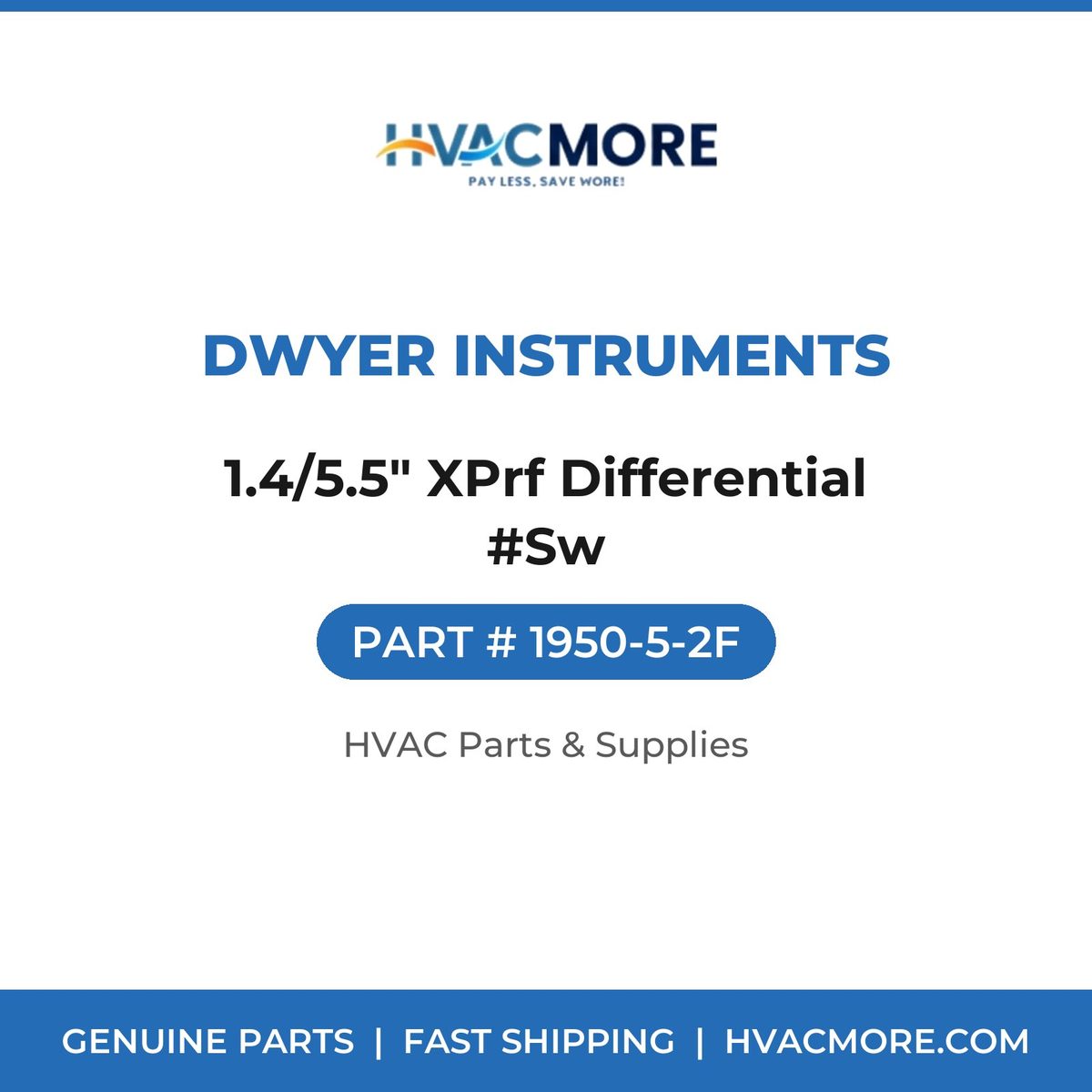 Dwyer Instruments 1.4/5.5" XPrf Differential #Sw 1950-5-2F