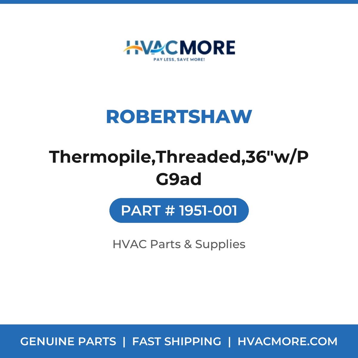 Robertshaw Thermopile,Threaded,36"w/PG9ad 1951-001