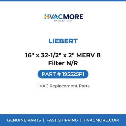 Liebert 16" x 32-1/2" x 2" MERV 8 Filter N/R 195525P1