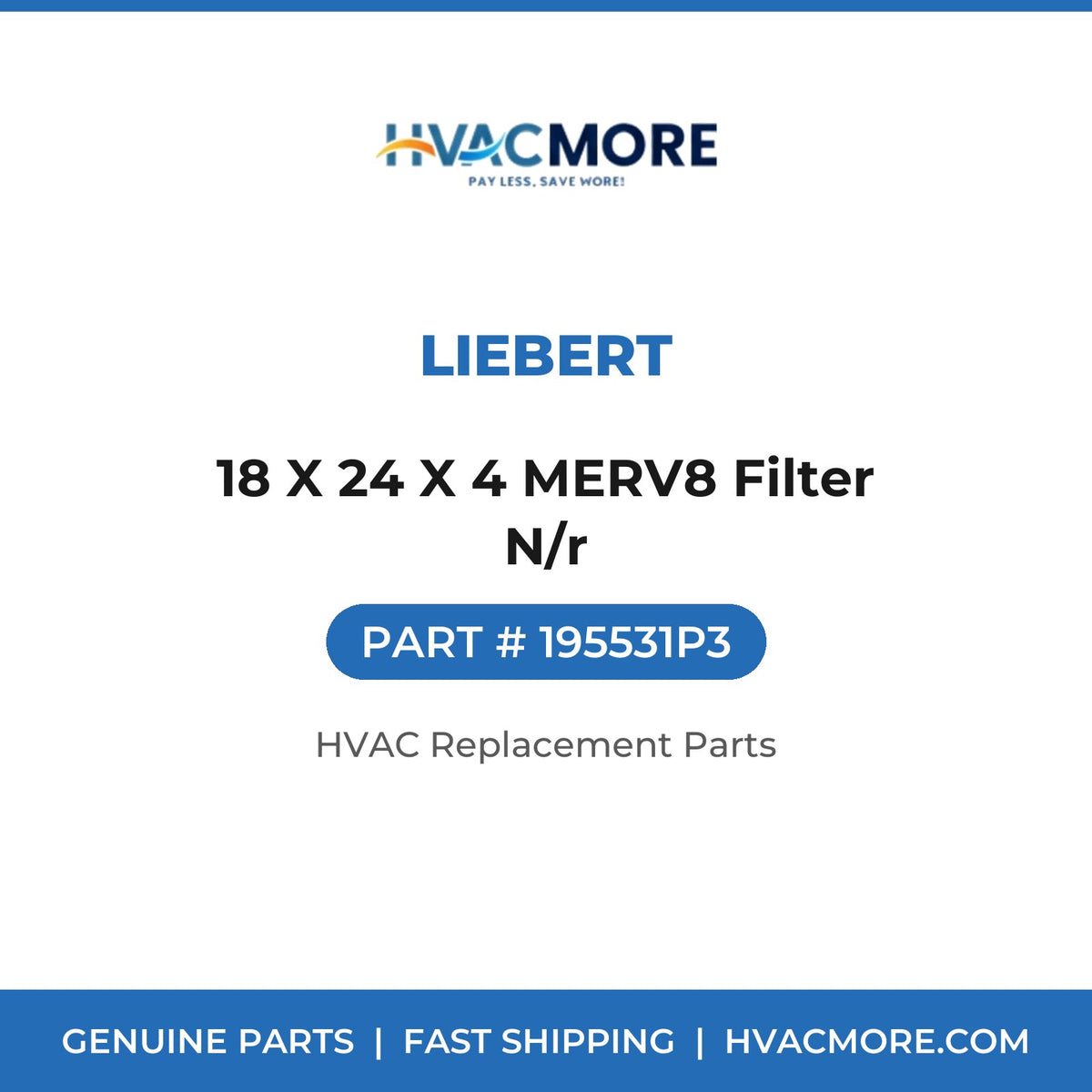 Liebert 18 X 24 X 4 MERV8 Filter N/r 195531P3