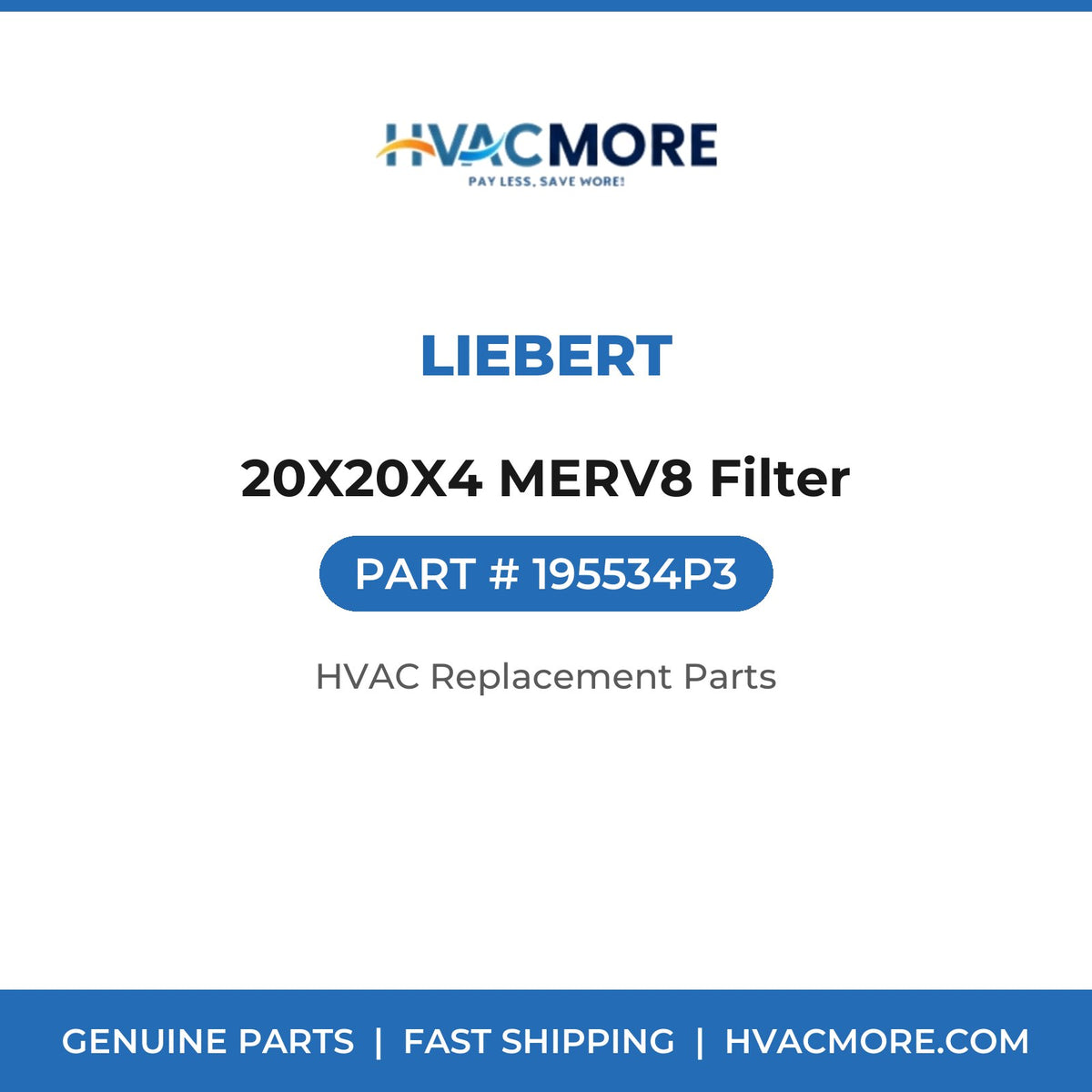Liebert 20X20X4 MERV8 Filter 195534P3