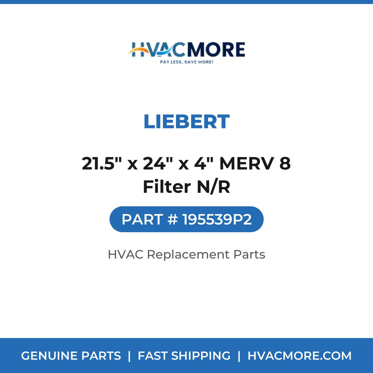 Liebert 21.5" x 24" x 4" MERV 8 Filter N/R 195539P2