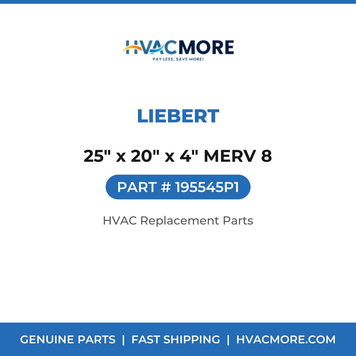 Liebert 25" x 20" x 4" MERV 8 195545P1