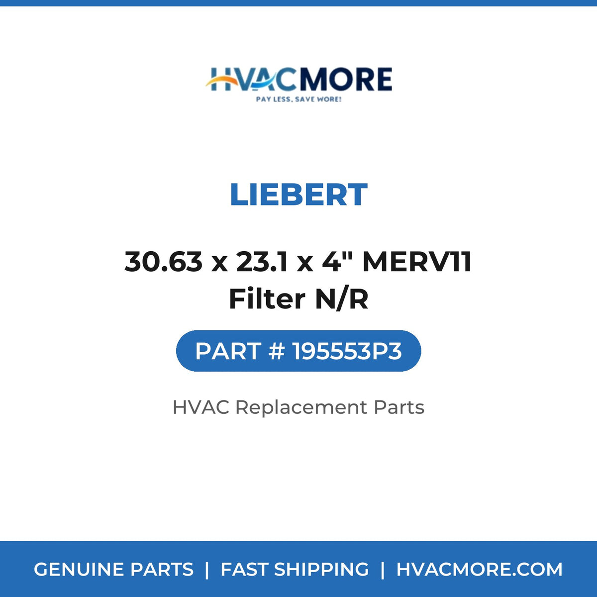 Liebert 30.63 x 23.1 x 4" MERV11 Filter N/R 195553P3