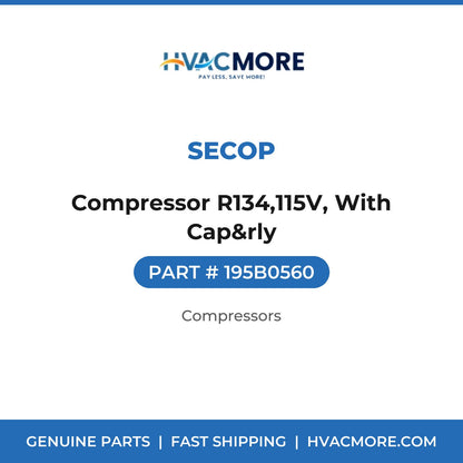 Secop Compressor R134,115V, With Cap&rly 195B0560
