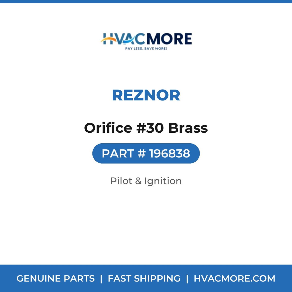 Reznor Orifice #30 Brass 196838