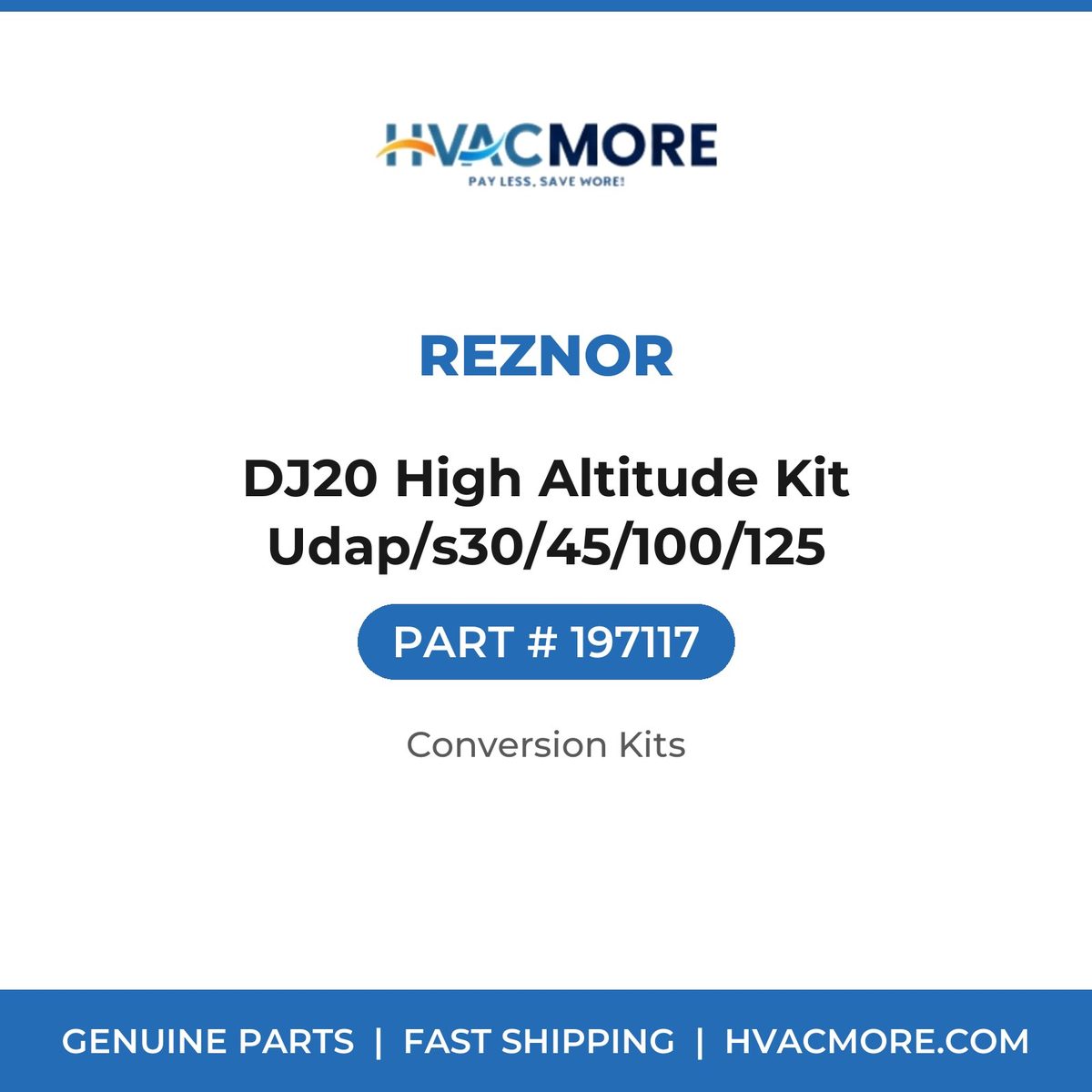 Reznor DJ20 High Altitude Kit Udap/s30/45/100/125 197117