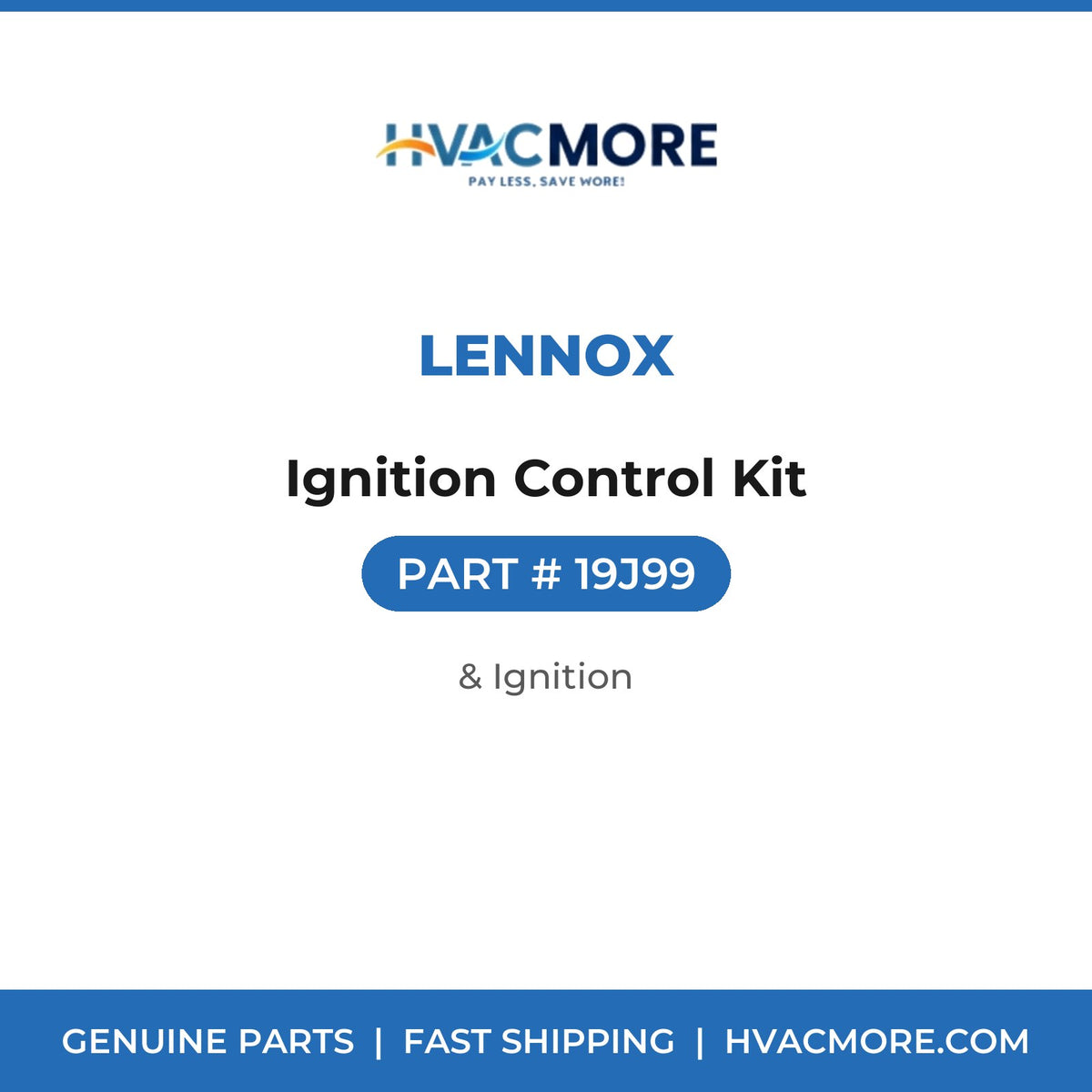 Lennox Ignition Control Kit 19J99